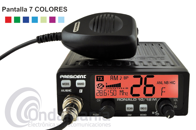 PRESIDENT RONALD EMISORA CON AM Y FM PARA LAS BANDAS 10 - 12 METROS - Emisora de AM y FM de 10 - 12 metros con doble escucha DW, con una potencia de portadora  de 13 W AM (50 W PEP) y 35 W en FM, LCD (pantalla) con 7 colores, mic gain, RF gain, 2 canales de emergencia, conmutador rotativo 