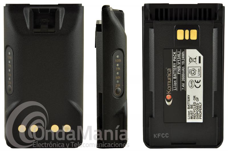 KOMUNICA FNB-134-LI-UNI/ARIA FNB-V134LI BATERIA PARA VERTEX-MOTOROLA VX-260, VX-261, VX-264,....... - Batera de alta capacidad Li-Ion con 7,4 V y 2600mAh series UNI dispone de un indicador de nivel de capacidad, compatible con: VX-260, VX-261, VX-264, EVX-261, VX-450, VX-451, VX-454, VX-459, VX-530, EXV-530, VX-531, VX-534, VX-539, Requiere cargador VAC-UNIT.